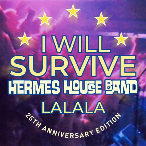 hermes house band wikipedia|who wrote i will survive.